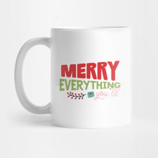 Merry Everything yall Mug